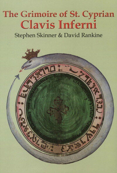 Cover for Dr Stephen Skinner · Grimoire of St Cyprian Clavis Inferni (Hardcover Book) (2009)