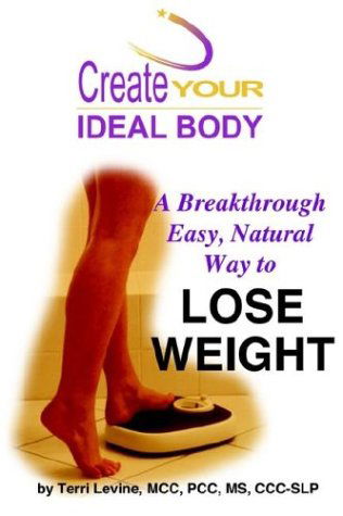 Cover for Terri Levine · Create Your Ideal Body (Paperback Book) (2003)