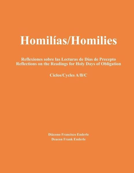Cover for Deacon Frank Enderle · Homilias / Homilies Precepto / Holydays Ciclo / Cycle C (Paperback Book) [1st edition] (2018)