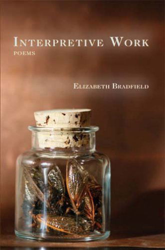 Cover for Elizabeth Bradfield · Interpretive Work (Paperback Book) (2008)