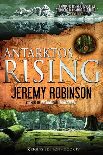 Antarktos Rising - Jeremy Robinson - Książki - Breakneck Media - 9780983601715 - 2 maja 2011