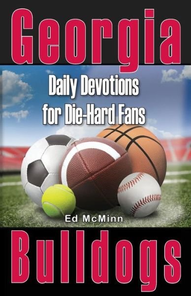 Cover for Ed McMinn · Daily Devotions for Die-Hard Fans Georgia Bulldogs (Book) (2022)