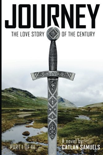 Cover for Catlan Samuels · Journey Part I of III (Volume 1) (Pocketbok) (2012)