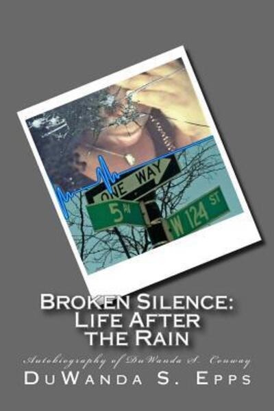 Cover for Duwanda S Epps · Broken Silence (Paperback Book) (2016)