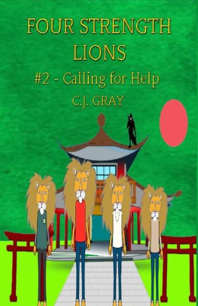 Cover for C J Gray · Four Strength Lions (Paperback Book) (2018)