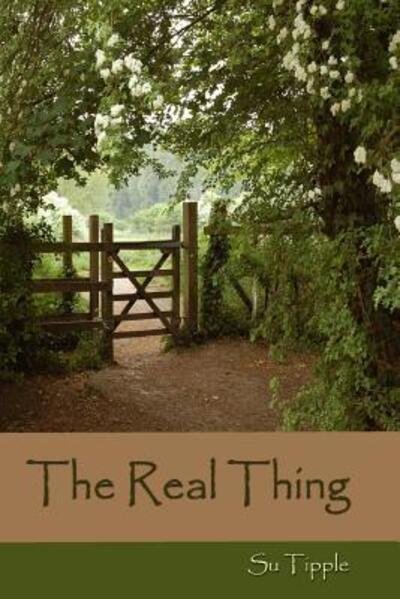 Cover for Su Tipple · The Real Thing (Paperback Book) (2019)