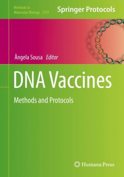 DNA Vaccines: Methods and Protocols - Methods in Molecular Biology -  - Livros - Springer-Verlag New York Inc. - 9781071608715 - 22 de agosto de 2020