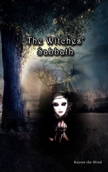 Cover for Koyote the Blind · The Witches' Sabbath (Paperback Book) (2019)