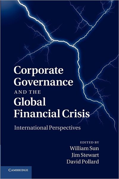 Cover for William Sun · Corporate Governance and the Global Financial Crisis: International Perspectives (Paperback Book) (2012)