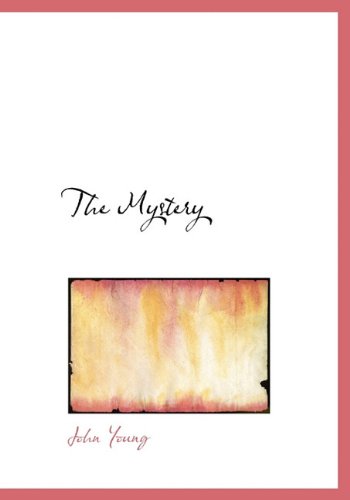 Cover for John Young · The Mystery (Hardcover Book) (2009)