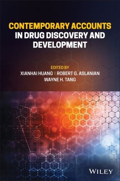 Cover for X Huang · Contemporary Accounts in Drug Discovery and Development (Inbunden Bok) (2022)