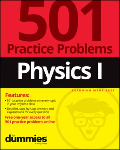 Cover for The Experts at Dummies · Physics I: 501 Practice Problems For Dummies (+ Free Online Practice) (Paperback Bog) (2022)