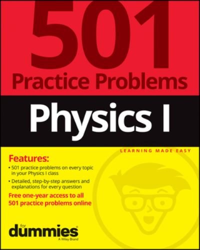 Cover for The Experts at Dummies · Physics I: 501 Practice Problems For Dummies (+ Free Online Practice) (Paperback Book) (2022)