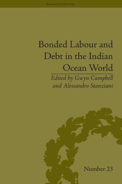 Cover for Gwyn Campbell · Bonded Labour and Debt in the Indian Ocean World - Financial History (Paperback Book) (2016)
