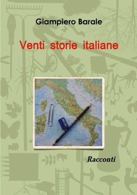 Cover for Giampiero Barale · Venti storie italiane (Pocketbok) (2014)