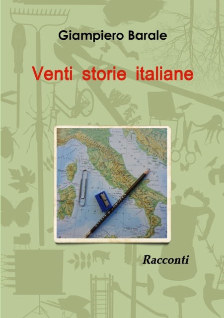 Cover for Giampiero Barale · Venti storie italiane (Paperback Book) (2014)