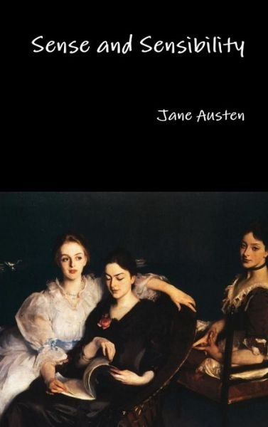 Cover for Jane Austen · Sense and Sensibility (Hardcover Book) (2016)