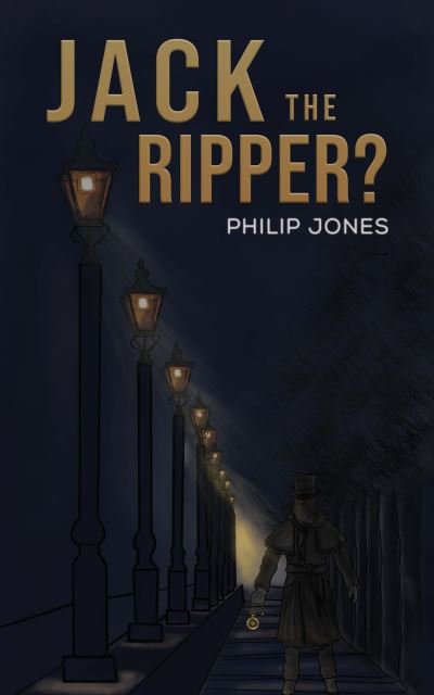 Cover for Philip Jones · Jack the Ripper? (Taschenbuch) (2023)