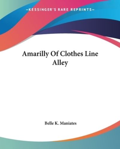 Cover for Belle K. Maniates · Amarilly of Clothes Line Alley (Paperback Book) (2004)