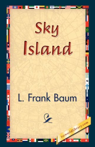 Cover for L. Frank Baum · Sky Island (Innbunden bok) (2006)