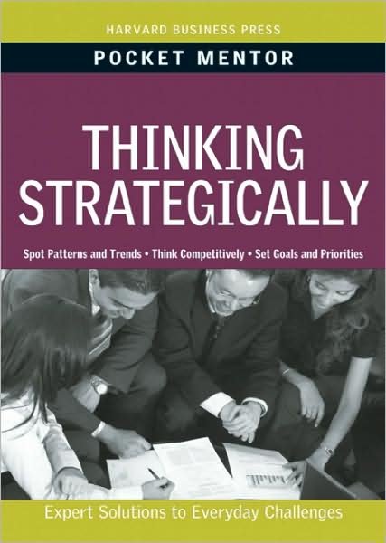 Cover for Harvard Business Review · Thinking Strategically - Pocket Mentor (Paperback Book) (2010)