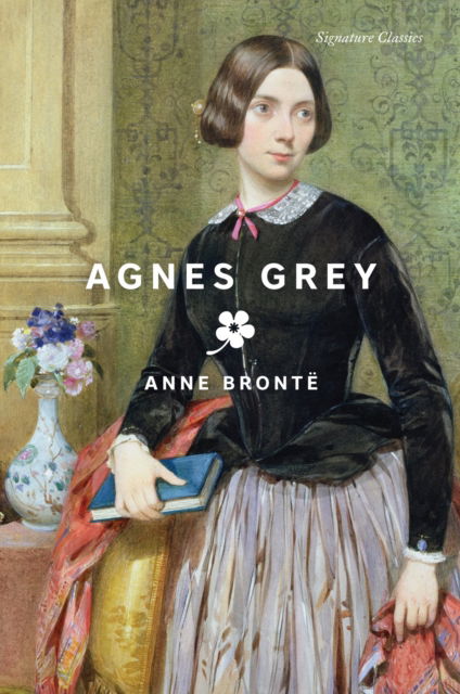 Cover for Anne Bronte · Agnes Grey - Signature Editions (Paperback Book) (2024)