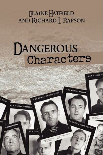 Cover for Elaine Hatfield and Richard L. Rapson · Dangerous Characters (Hardcover Book) (2008)
