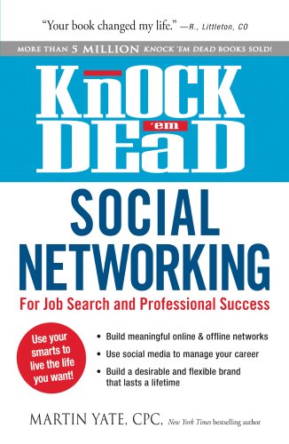 Cover for Martin Yate · Knock 'em Dead Social Networking: For Job Search and Professional Success - Knock 'em Dead (Paperback Book) (2014)