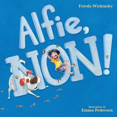 Cover for Frieda Wishinsky · Alfie, Non! (Paperback Book) (2019)