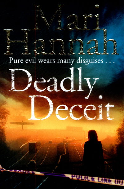 Cover for Mari Hannah · Deadly Deceit - Kate Daniels (Paperback Book) [New edition] (2015)