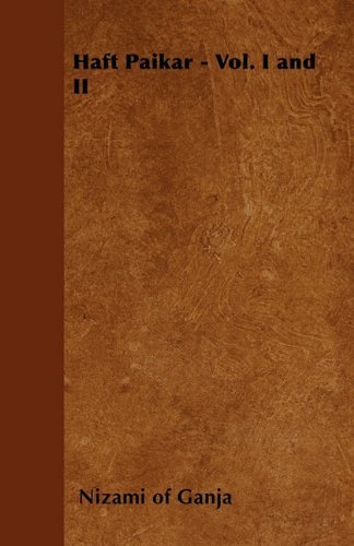 Cover for Nizami of Ganja · Haft Paikar - Vol. I and II (Paperback Bog) (2011)