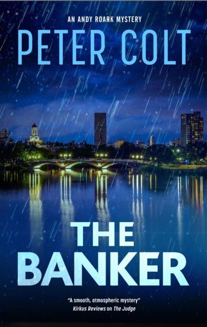 Cover for Peter Colt · The Banker - An Andy Roark mystery (Hardcover Book) [Main edition] (2025)