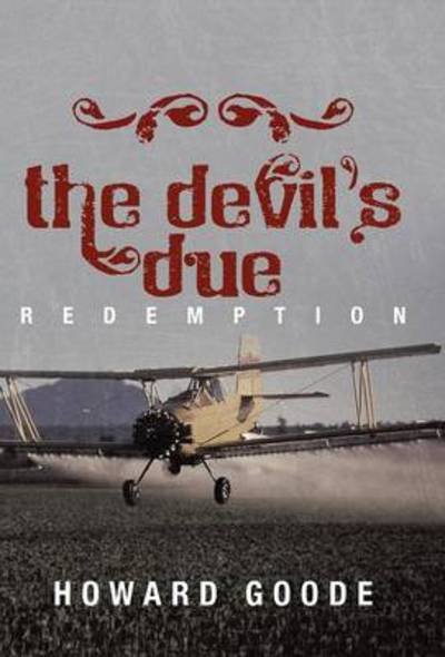 Cover for Howard Goode · The Devil's Due: Redemption (Hardcover Book) (2012)
