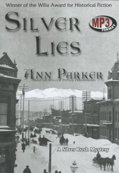 Cover for Ann Parker · Silver Lies (MP3-CD) (2012)