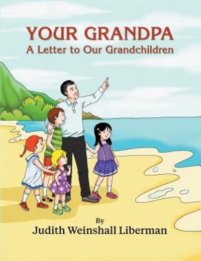 Cover for Judith Weinshall Liberman · Your Grandpa (Paperback Book) (2017)