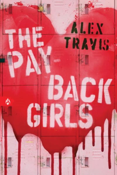 Cover for Alex Travis · The Payback Girls (Paperback Book) (2025)