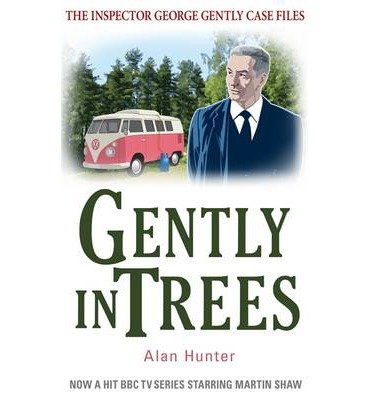 Gently in Trees - George Gently - Mr Alan Hunter - Kirjat - Little, Brown Book Group - 9781472108715 - torstai 21. marraskuuta 2013