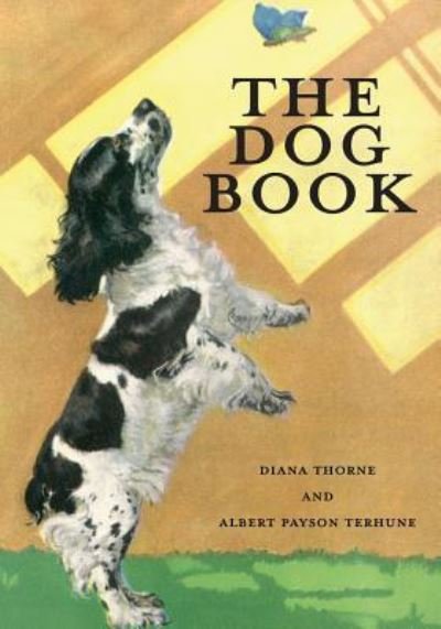 Cover for Albert Payson Terhune · The Dog Book (Paperback Bog) (2014)