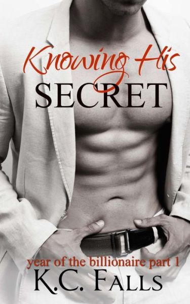 Cover for K C Falls · Knowing His Secret (Paperback Book) (2014)