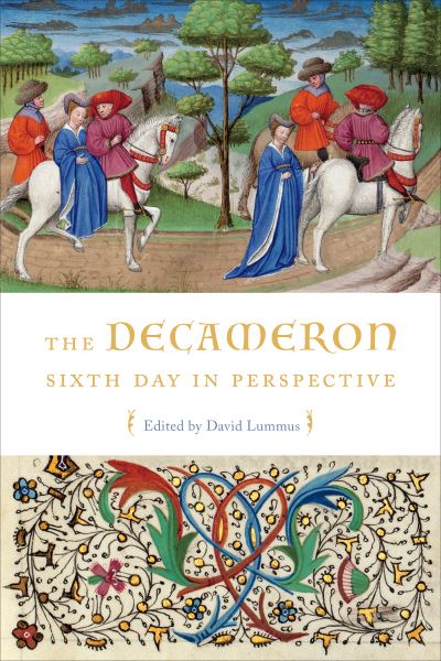 Cover for The Decameron Sixth Day in Perspective - Toronto Italian Studies (Hardcover Book) (2021)
