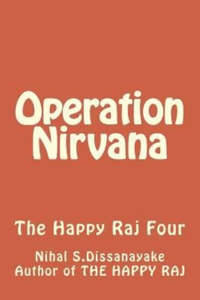 Cover for Nihal Somaratne Dissanayake · Operation Nirvana (Paperback Book) (2014)