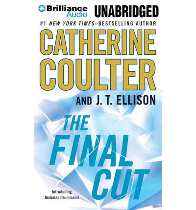 Cover for J.t. Ellison · The Final Cut (A Brit in the Fbi) (MP3-CD) [Mp3 Una edition] (2014)