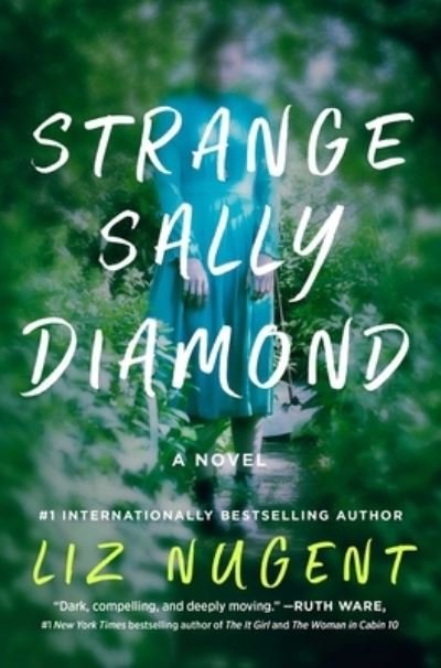 Cover for Liz Nugent · Strange Sally Diamond (Gebundenes Buch) (2023)