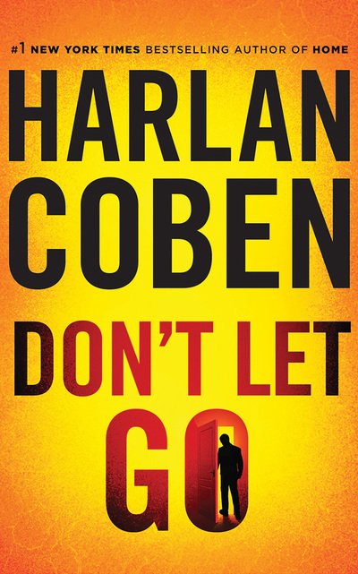 Cover for Harlan Coben · Dont Let Go (Audiobook (CD)) (2018)