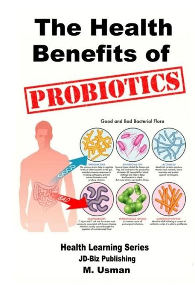 Cover for M Usman · Health Benefits of Probiotics (Paperback Book) (2014)