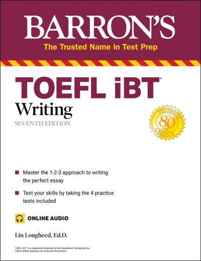 Cover for Lin Lougheed · TOEFL iBT Writing (with online audio) - Barron's Test Prep (Paperback Bog) [Seventh edition] (2021)