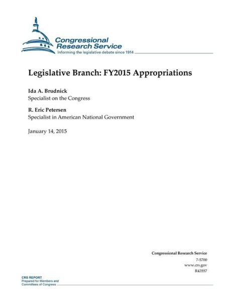 Cover for Congressional Research Service · Legislative Branch: Fy2015 Appropriations (Taschenbuch) (2015)