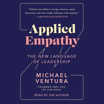 Applied Empathy - Michael Ventura - Music - Simon & Schuster Audio and Blackstone Au - 9781508263715 - May 22, 2018