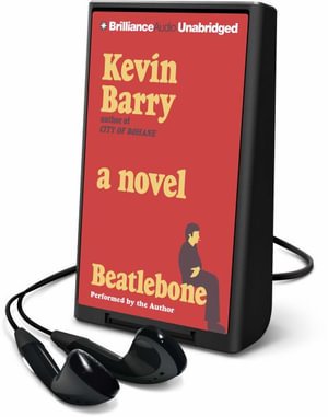 Cover for Kevin Barry · Beatlebone (N/A) (2015)