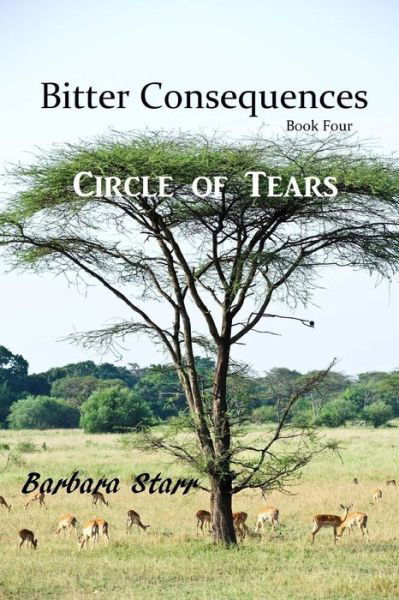 Cover for Mrs Barbara Joyce Starr · Bitter Consequences (Taschenbuch) (2015)